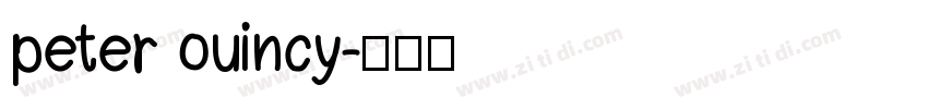peter ouincy字体转换